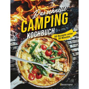 Das schnelle Camping Kochbuch / Bassermann