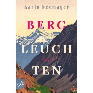Bergleuchten / Seemayer atb