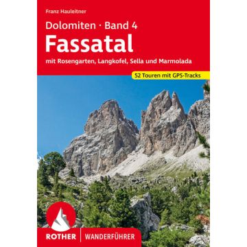 Wanderführer Fassatal / Rother Dolomiten 4