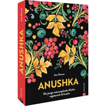 Kochbuch Anushka / Christian