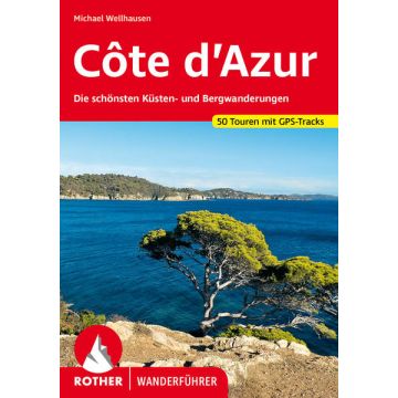 Wanderführer Côte d'Azur / Rother
