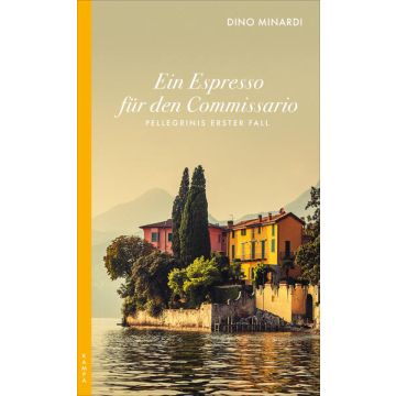 Ein Espresso für den Commissario / Minardi Kampa