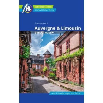 Reiseführer Limousin & Auvergne / Michael Müller