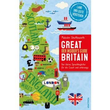 Great Britain - Der Insider's Guide / Anaconda