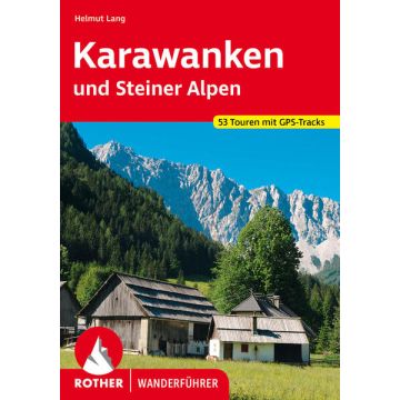 Wanderführer Karawanken & Steiner Alpen / Rother