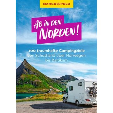 Campingführer Ab in den Norden / Marco Polo