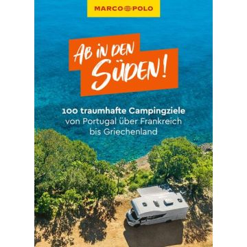 Campingführer Ab in den Süden / Marco Polo