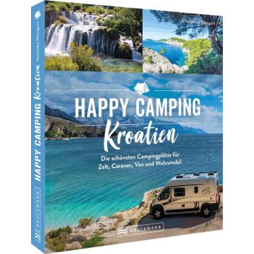 Happy Camping Kroatien / Bruckmann