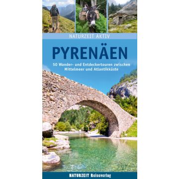 Reiseführer Pyrenäen / Naturzeit 