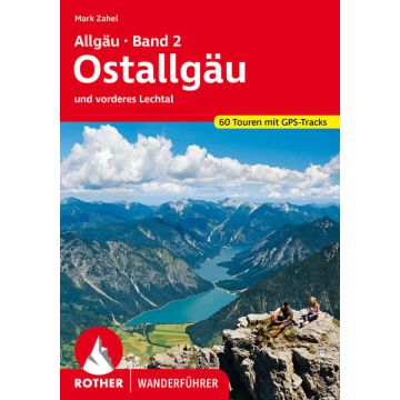 Wanderführer Ostallgäu (Allgäu Bd. 2) / Rother