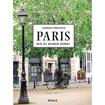 Paris - Wie es keiner kennt / Midas Collection