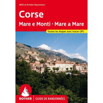 Guide de randonnées Corse Mare e Monti / Rother