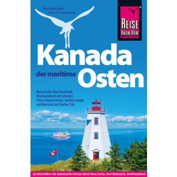 Reiseführer Kanada der maritime Osten / Reise Know-How