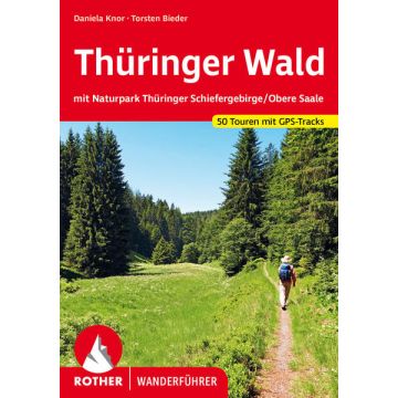 Wanderführer Thüringer Wald / Rother