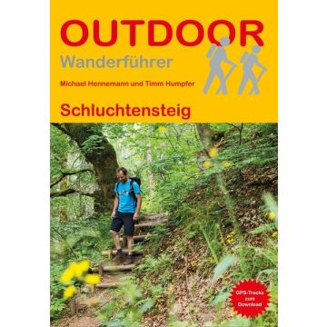 Wanderführer Schluchtensteig / Stein Outdoor