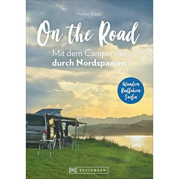 Campingführer On the Road - Mit dem Campervan durch Nordspanien / Bruckmann