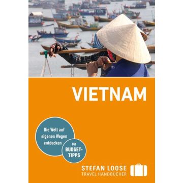Reiseführer Vietnam / Stefan Loose