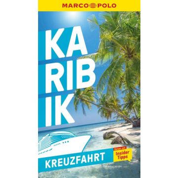 Reiseführer Karibik Kreuzfahrt / Marco Polo