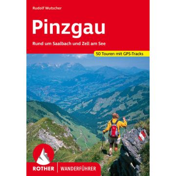 Wanderführer Pinzgau / Rother
