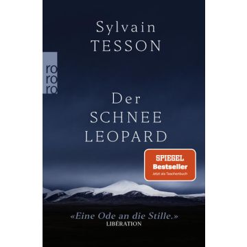 Der Schneeleopard / Tesson Rowohlt