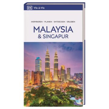 Malaysia & Singapur / Vis a Vis Dorling Kindersley