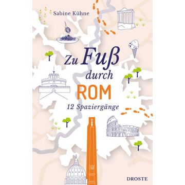 Reiseführer Zu Fuss durch Rom / Droste