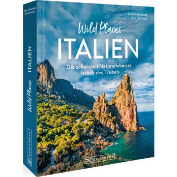Wild Places Italien / Bruckmann