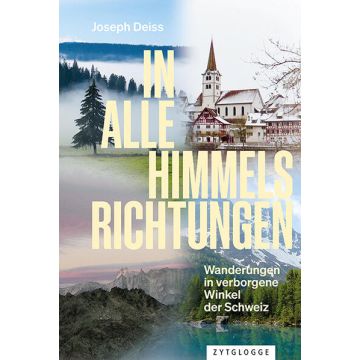In alle Himmelsrichtungen / Deiss Zytglogge