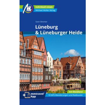 Reiseführer Lüneburg & Lüneburger Heide / Michael Müller