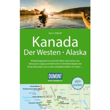 Reiseführer Kanada der Westen & Alaska / Dumont Reise Handbuch