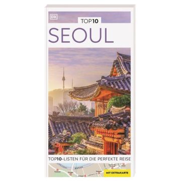 Reiseführer Seoul Top 10 / Dorling Kindersley