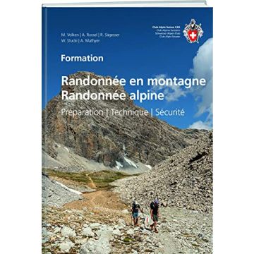 Randonnée en montagne / Randonnée alpine / SAC/CAS