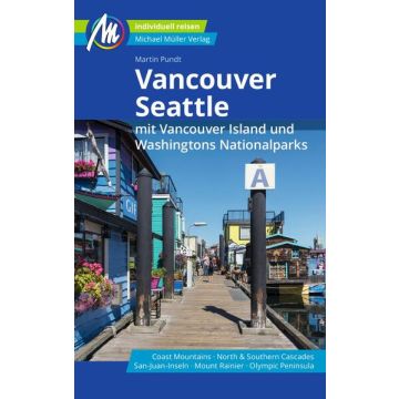 Reiseführer Vancouver & Seattle / Michael Müller