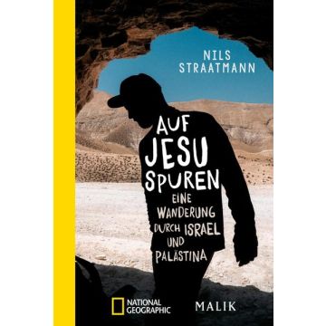 Auf Jesu Spuren / Straatmann Malik