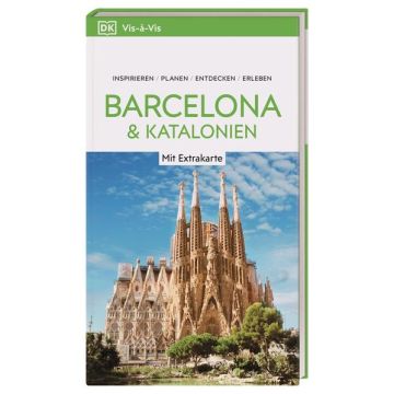 Reiseführer Barcelona & Katalonien Vis a Vis / Dorling Kindersley