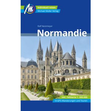 Reiseführer Normandie / Michael Müller