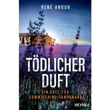 Tödlicher Duft / Anour Heyne