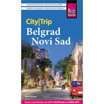 Reiseführer Belgrad Novi Sad City Trip / Reise Know-How