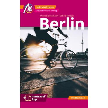 Reiseführer Berlin / Michael Müller