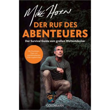 Der Ruf des Abenteuers - Survival Guide / Horn Goldmann