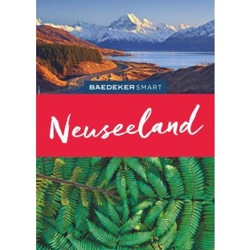 Reiseführer Neuseeland / Baedeker Smart