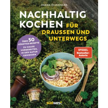 Nachhaltig Kochen für draussen und unterwegs / Südwest