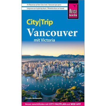Reiseführer Vancouver City Trip / Reise Know-How