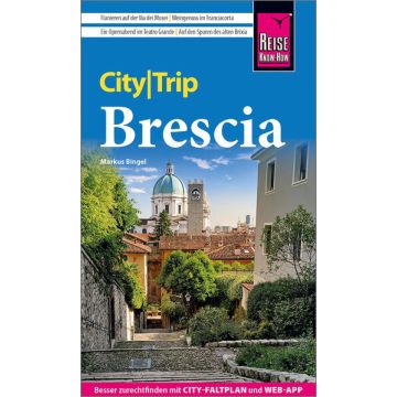 Reiseführer Brescia City Trip / Reise Know-How