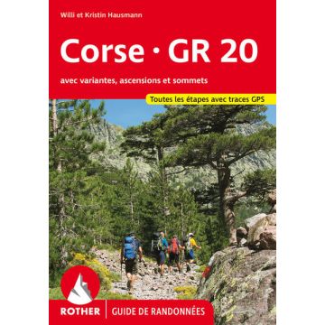 Guide de randonnées Corse GR 20 / Rother