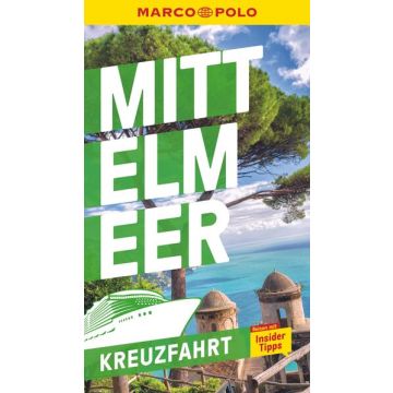 Reiseführer Mittelmeer Kreuzfahrt / Marco Polo