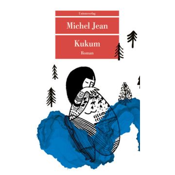 Kukum / Jean Unionsverlag