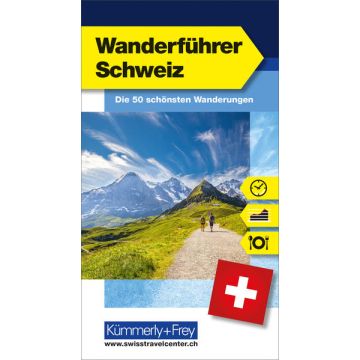Wanderführer Schweiz / Kümmerly & Frey