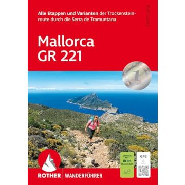 Wanderführer Mallorca GR 221 / Rother