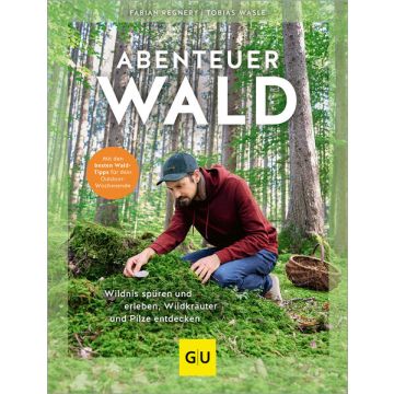 Abenteuer Wald / Gräfe und Unzer